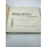 Antique book on British Horses, Illustrated. With brief descriptive notes on every native breed by