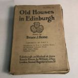 A collection of 'Old Houses in Edinburgh' Volumes 1-18, drawn by Bruce J.Home, published at Johm