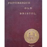 BIRD (Charles) 'Picturesque Old Bristol' - A Series of Fifty-Two Etchings by Charles Bird, with