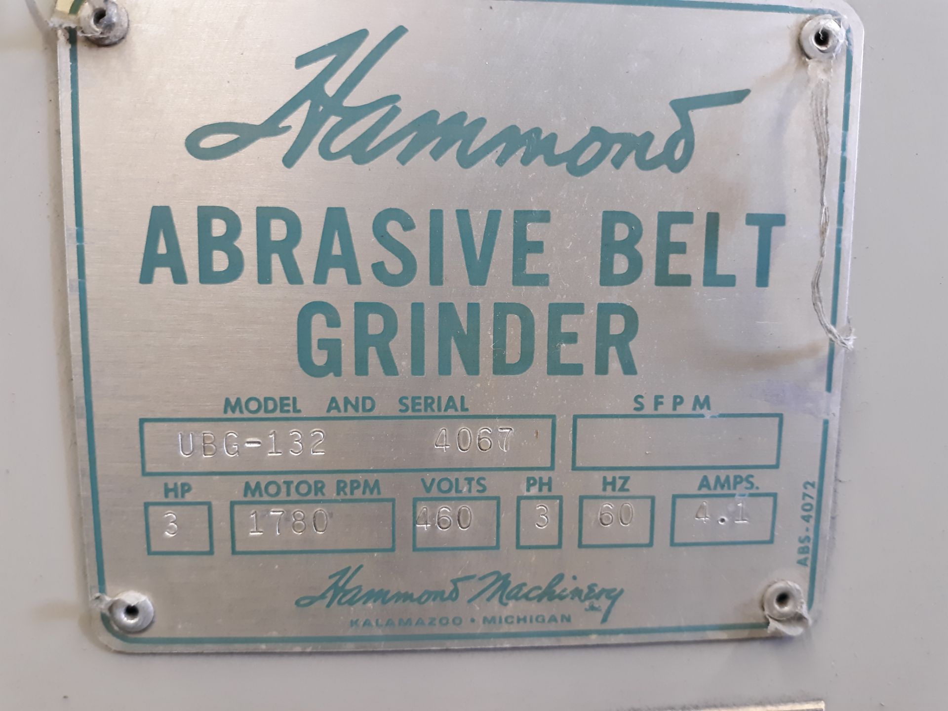 HAMMOND ABRASIVE BELT GRINDER MODEL-UBG-132 S#4067 (LOCATED AT: 433 COUNCIL DRIVE, FORT WAYNE, IN - Image 3 of 3