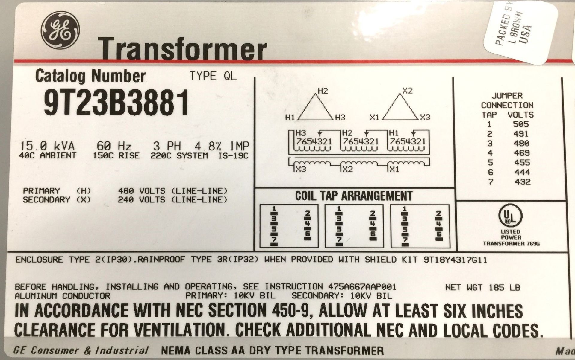 GE 15 KVA TRANSFORMER TYPE QL, CAT # 9T23B3881 ** NEVER PUT IN SERVICE ** - Image 3 of 3