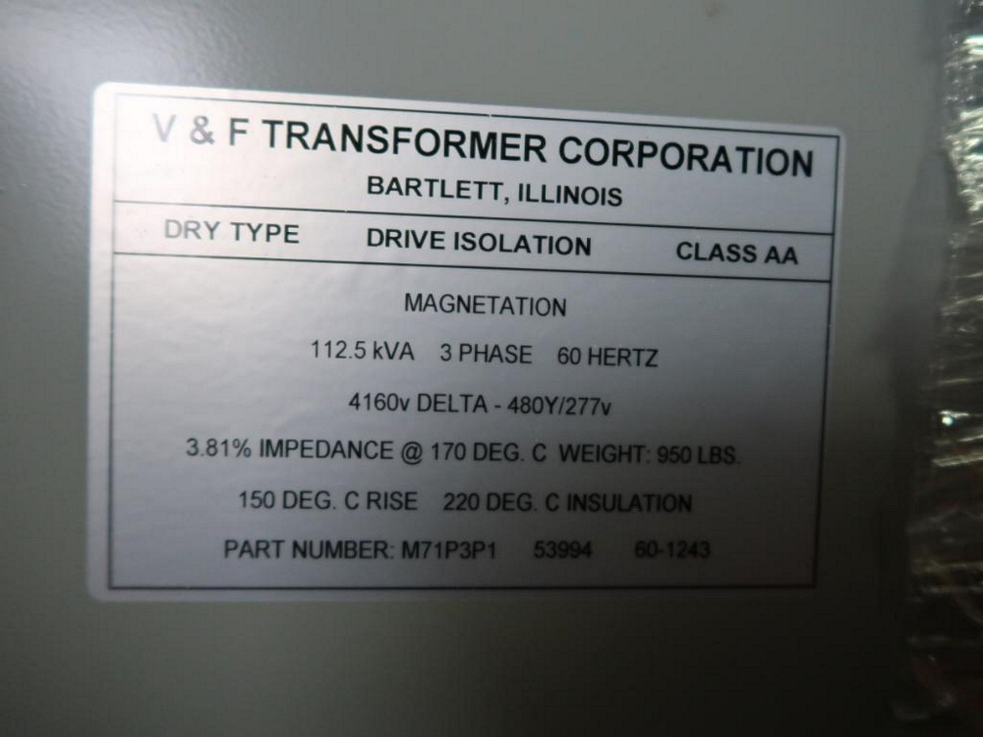 V&F Transformer Corp. Dry Type Transformer, Class AA, 112.5 KVA, 3-Phase, 4160 V Delta-480/277V (loc - Image 2 of 2