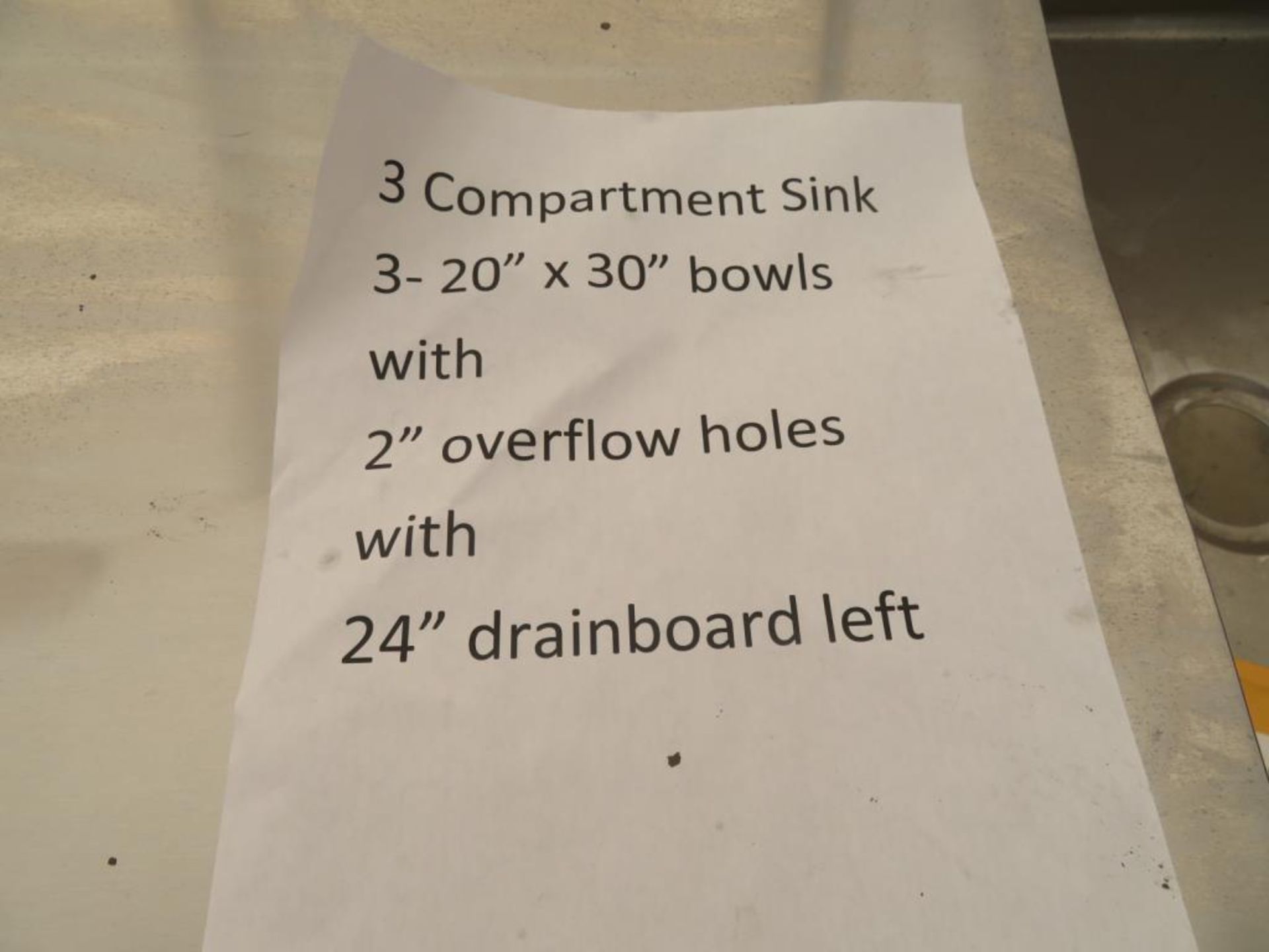 3 compartment sink, 3-20"x30" bowls with 2" overflow holes with 24" drainboard left - Image 2 of 3