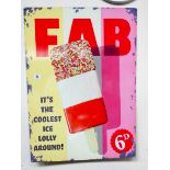 A metal wall hanging 'Fab ice lolly the coolest lolly around at 6d',