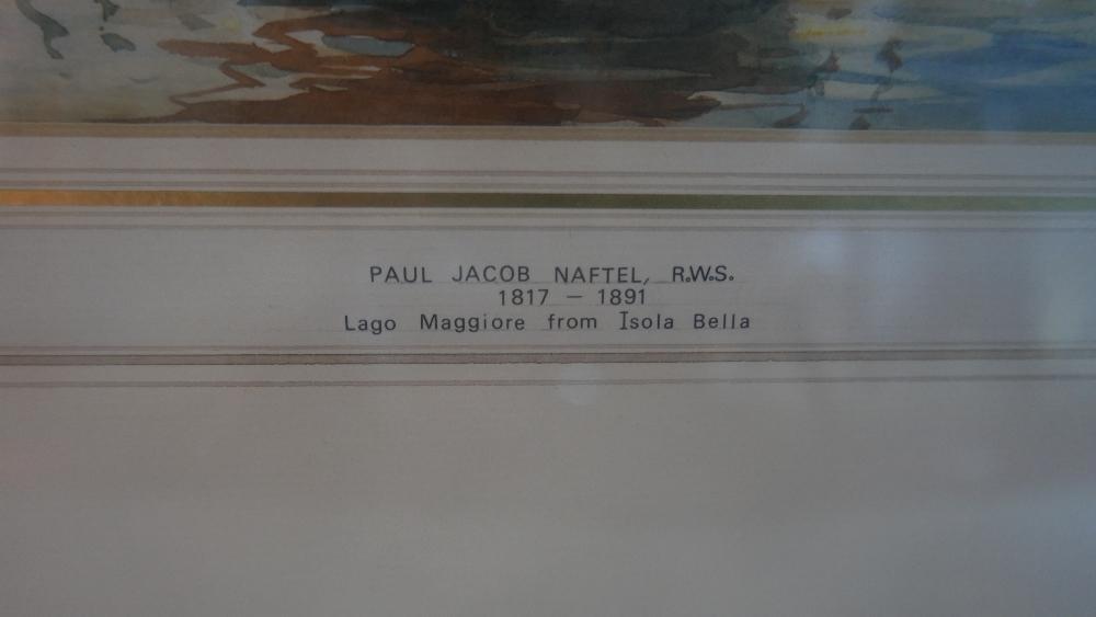 Paul Jacob Naftel R.W.S. (1817-1891), 'Lago Maggiore from Isola Bella', signed lower left and - Image 3 of 3