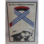 A Cuban silkscreen political poster, reprint, 'Dia de la Liberacion Nacional', framed, 74 x 48cm