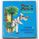 South Beach Stories by Gianni & Donatella Versace, Tales by Marco Parma, published by Leonardo Arte