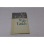 A 1st edition copy of 'High windows' by Philip Larkin, published by Faber & Faber