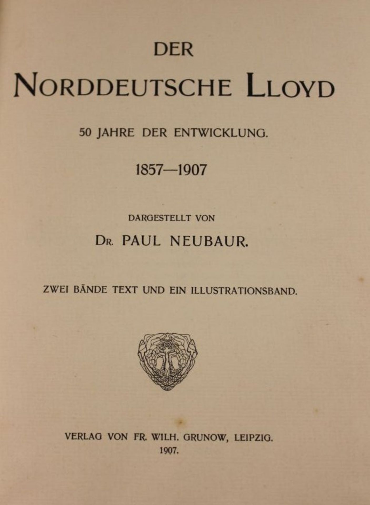 Der Norddeutsche Lloyd 1857-1907 - 50 Jahre der Entwicklung, 1907, 1. und 2. Band - Bild 2 aus 2