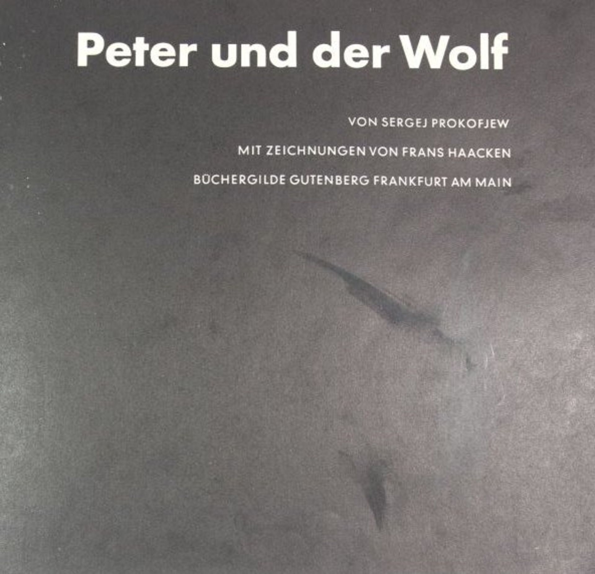 Peter und der Wolf, Sergej Prokofjew, 1960. - Bild 2 aus 3