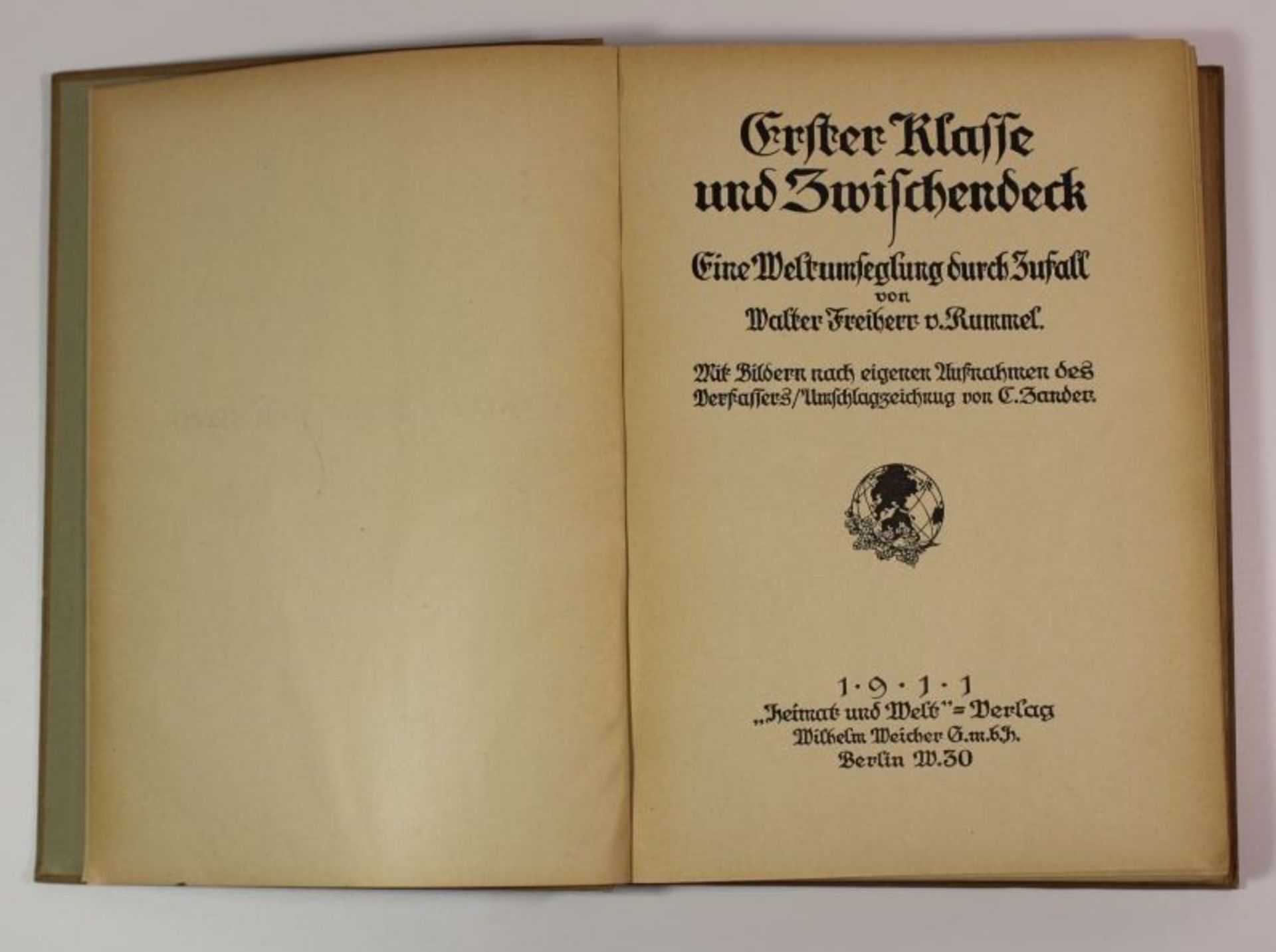 Walter Freiherr v. Rummel "Erster Klasse und Zwischendeck - Eine Weltumsegelung durch Zufall, 1911 - Bild 2 aus 3