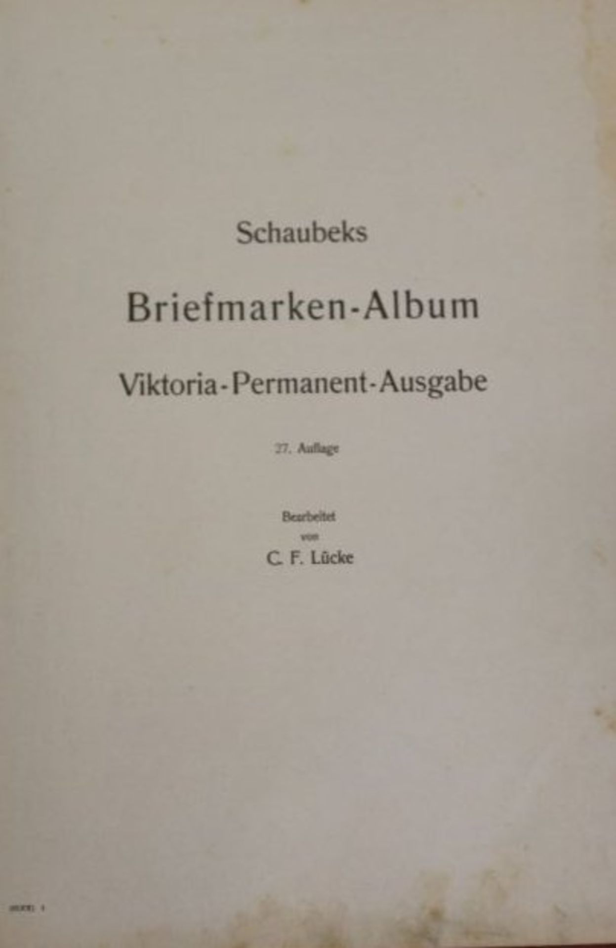 Schaubeck-Album mit einigen wenigen Marken, Alle Welt. - Bild 2 aus 8