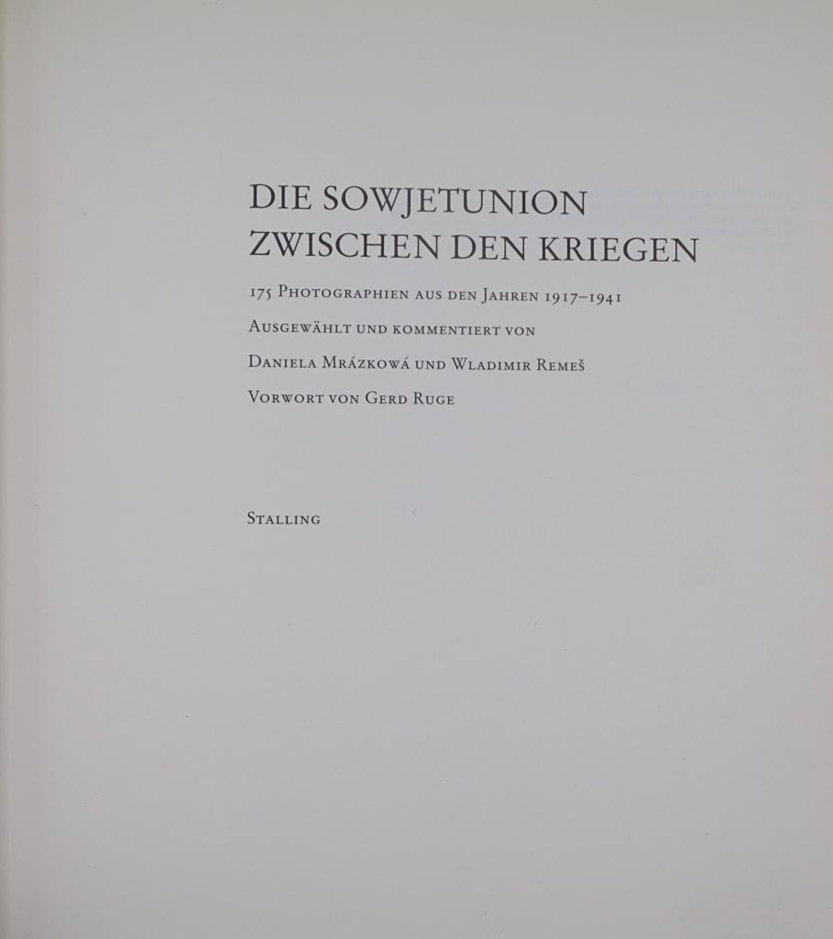 "Die Sowjetunion zwischen den Kriegen", 1981, 175 Photographien aus den Jahren 1917-1941,210 Seiten - Bild 10 aus 10