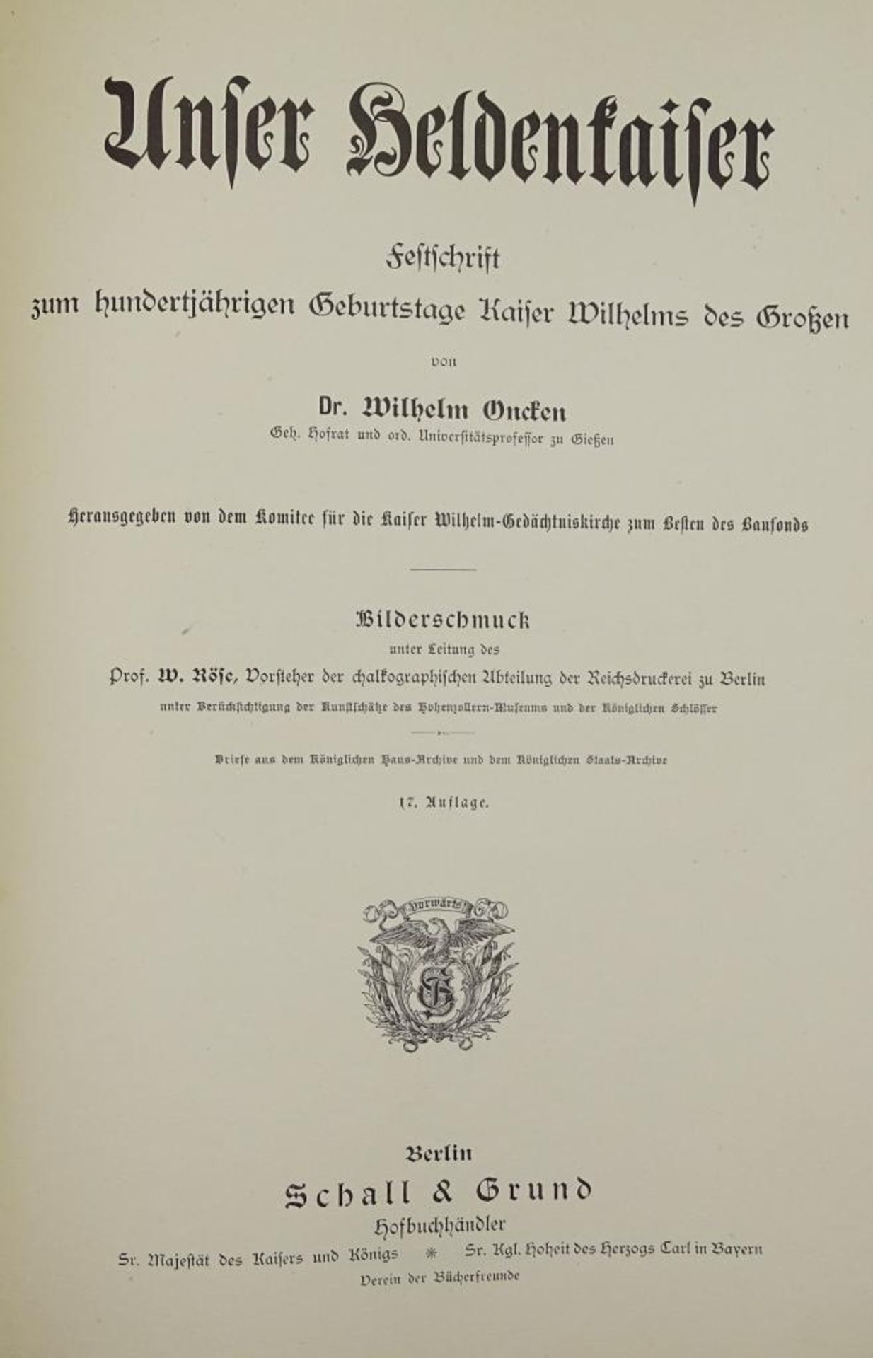 Unser Heldenkaiser,Festschrift zum 100 jährigen Geburtstag Kaiser Wilhelms des Großen,reich - Bild 3 aus 9