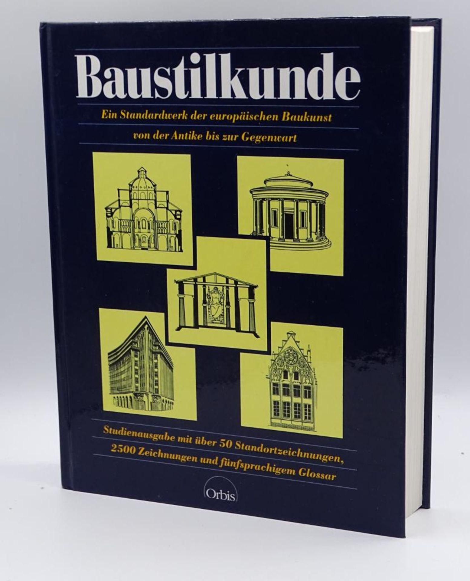 "Baustilkunde",Ein Standardwerk der europäischen Baukunst von der Antike bis zur Gegenwart", 2500