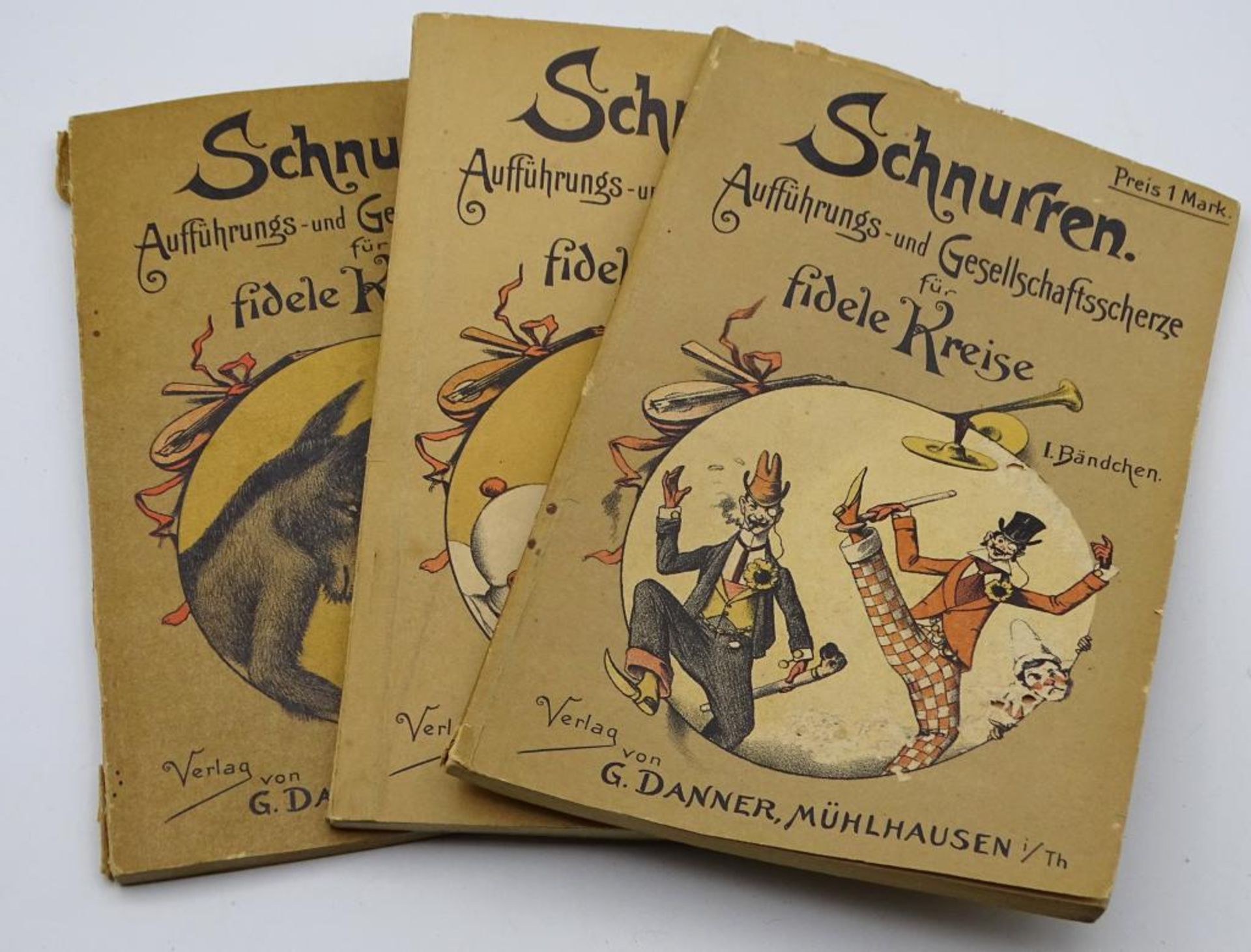 Schnurren-Ausführungs-und Gesellschaftsscherze für Fidele Kreise, Band I-III, Verlag G.Danner,