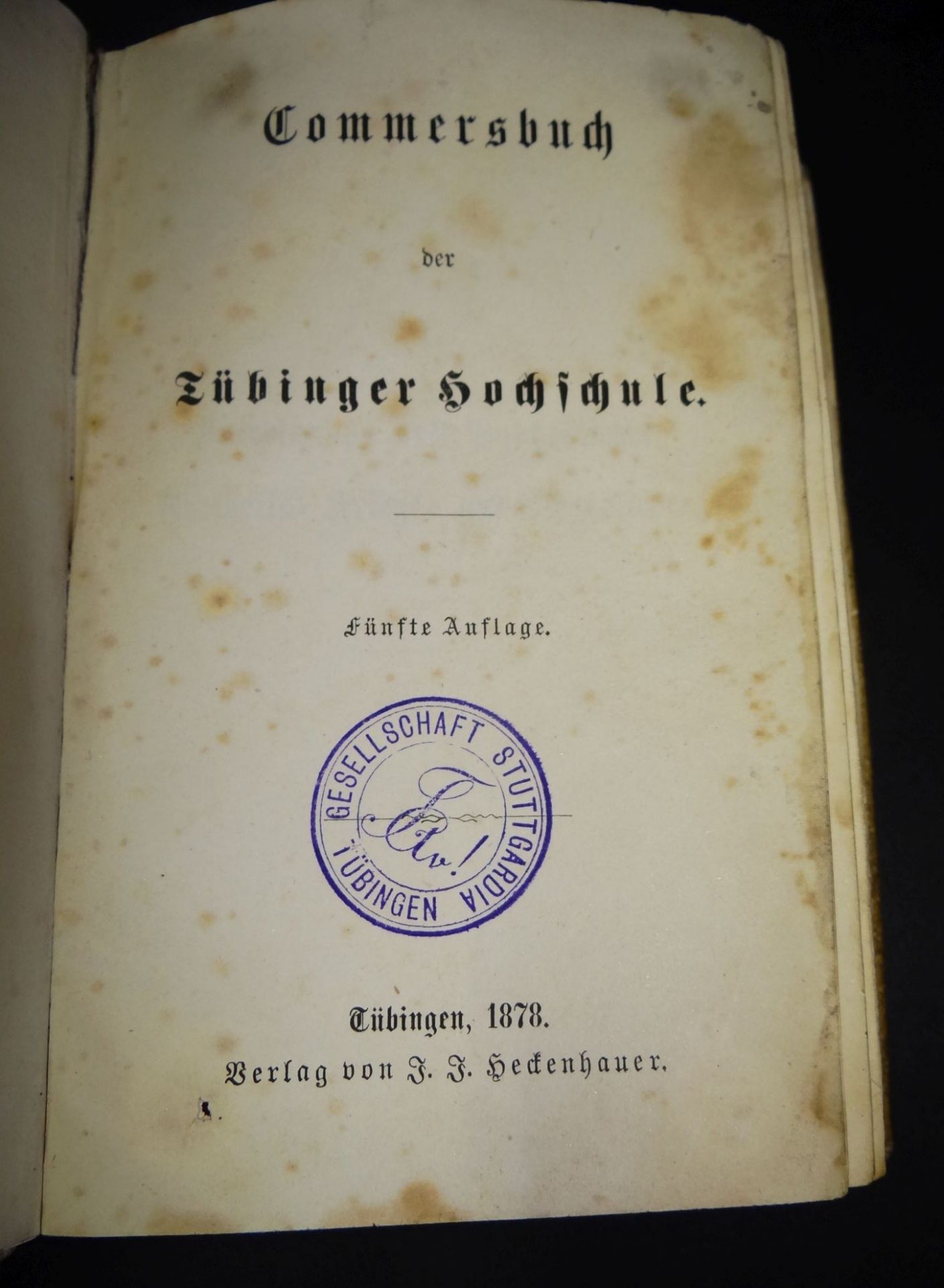Commersbuch der Tübinger Hochschule, 1878, Nieten fehlen, Alters-u. Gebrauchsspure - Bild 3 aus 5