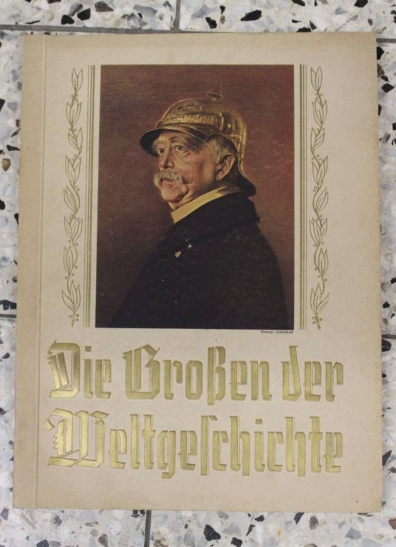 Sammelalbum "Die Großen der Weltgeschichte", kompl
