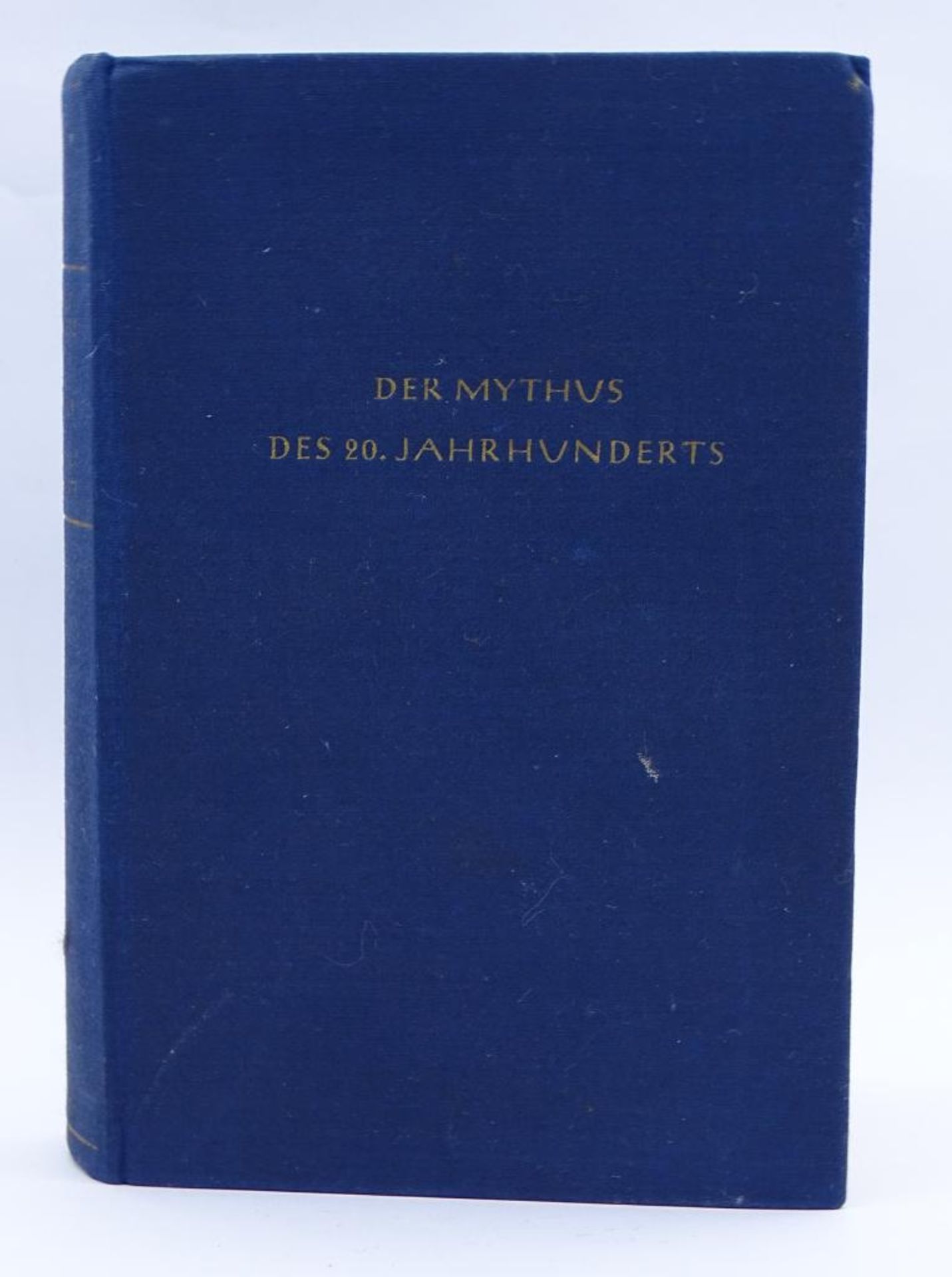 Buch "Mythus des 20.Jahrhunderts" von Alfred Rosenberg,vorne mit Widmung von 1942- - -22.61 %