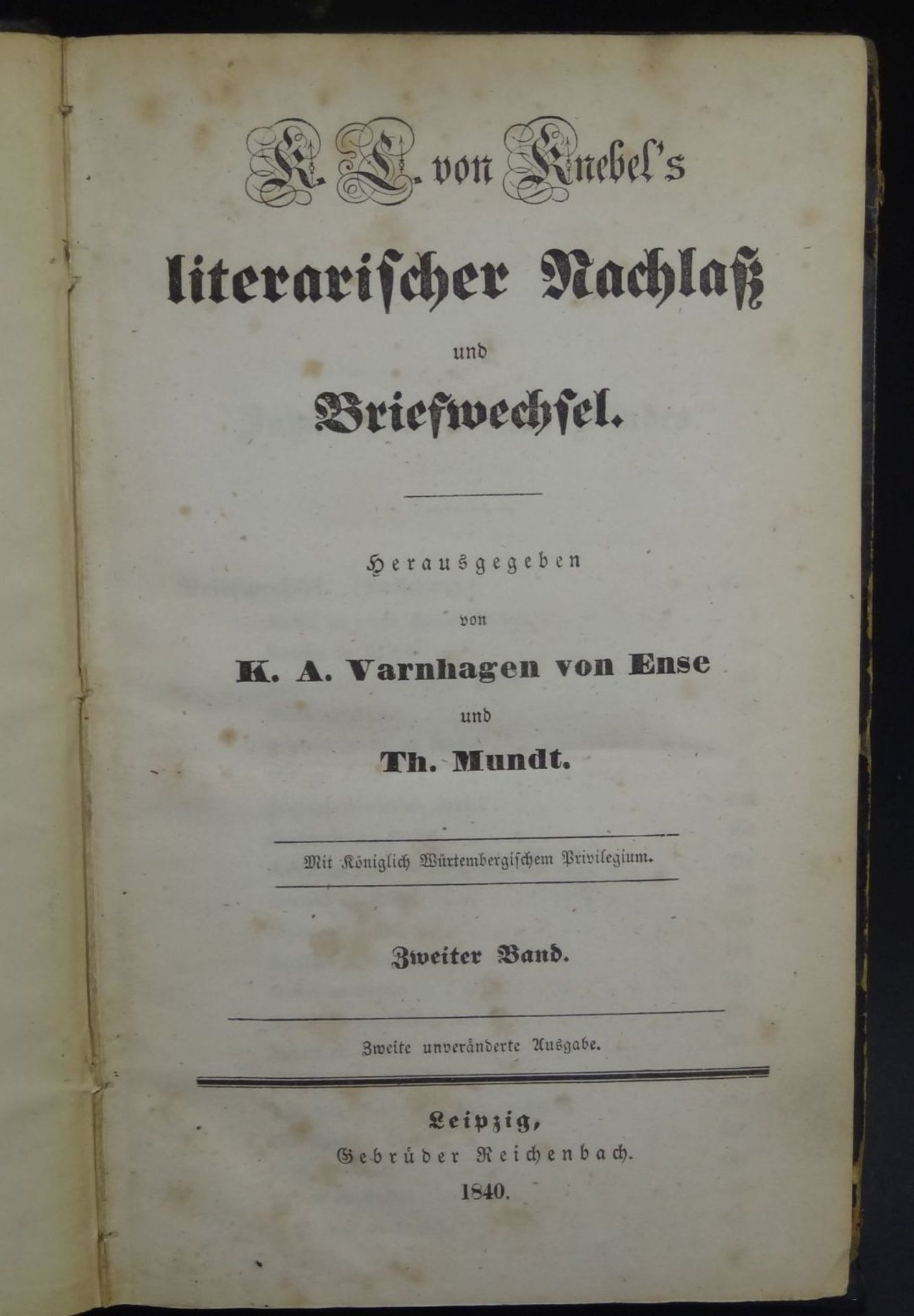 K. L. von Knebel's literarischer Nachlaß und Briefwechsel., 1840, 2.Band, Karl Ludwig von Knebel war