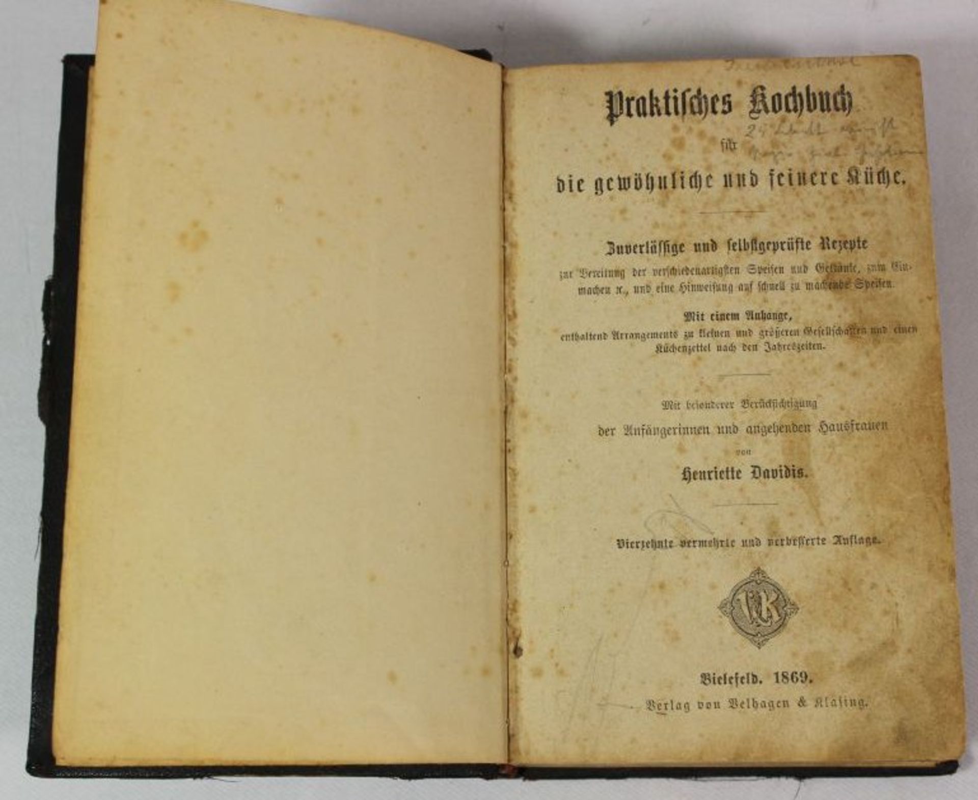 Henriette Davidis Praktisches Kochbuch für die gewöhnliche und feinere Küche, Bielefeld 1869,