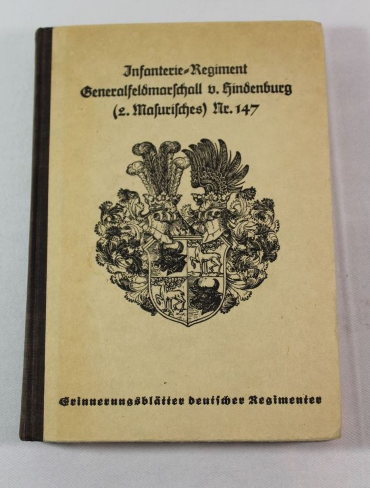 Geschichte des Infanterie-Regiments Generalfeldmarschall von Hindenburg (2. Masurisches) Nr. 147