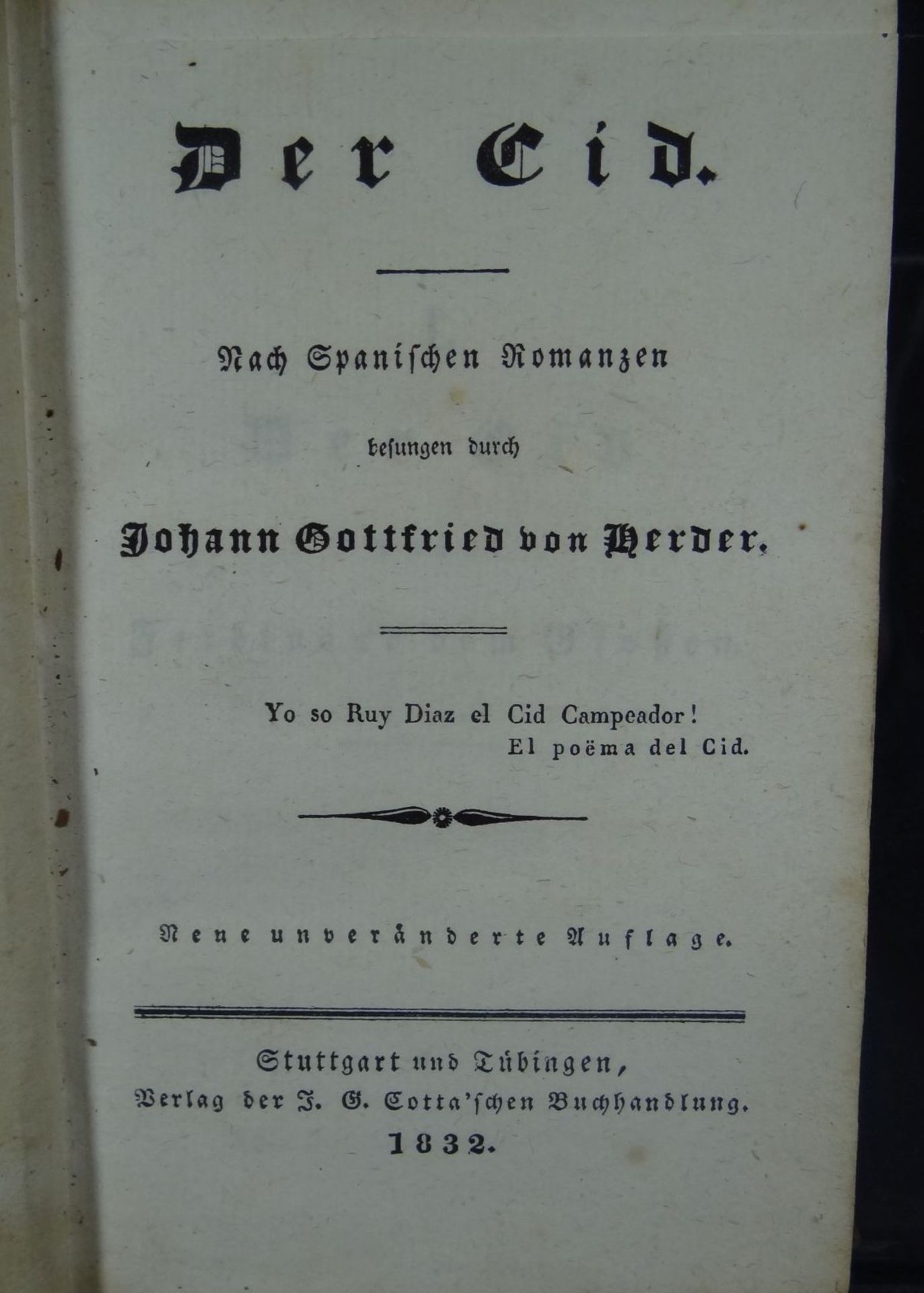 "Der Cid" besungen von J.G.von Herder, 1832, Alters-u. Gebrauchsspuren, Ex libris Ernst C.