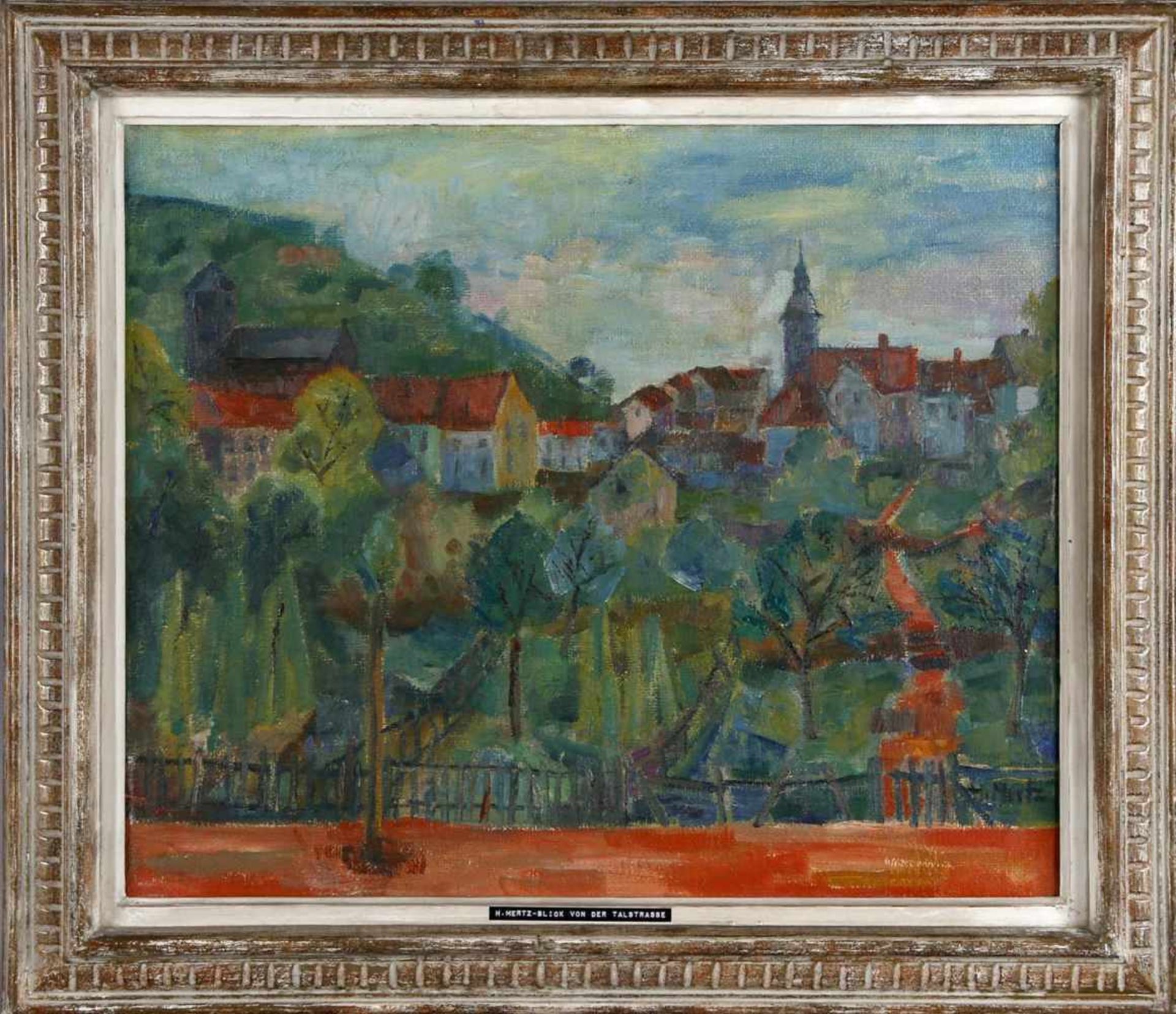 Hilde Mertz (* 1921)Homburg/Saar, ""Blick von der Talstraße"", Öl auf Lwd., 55 x 66 cm, rechts