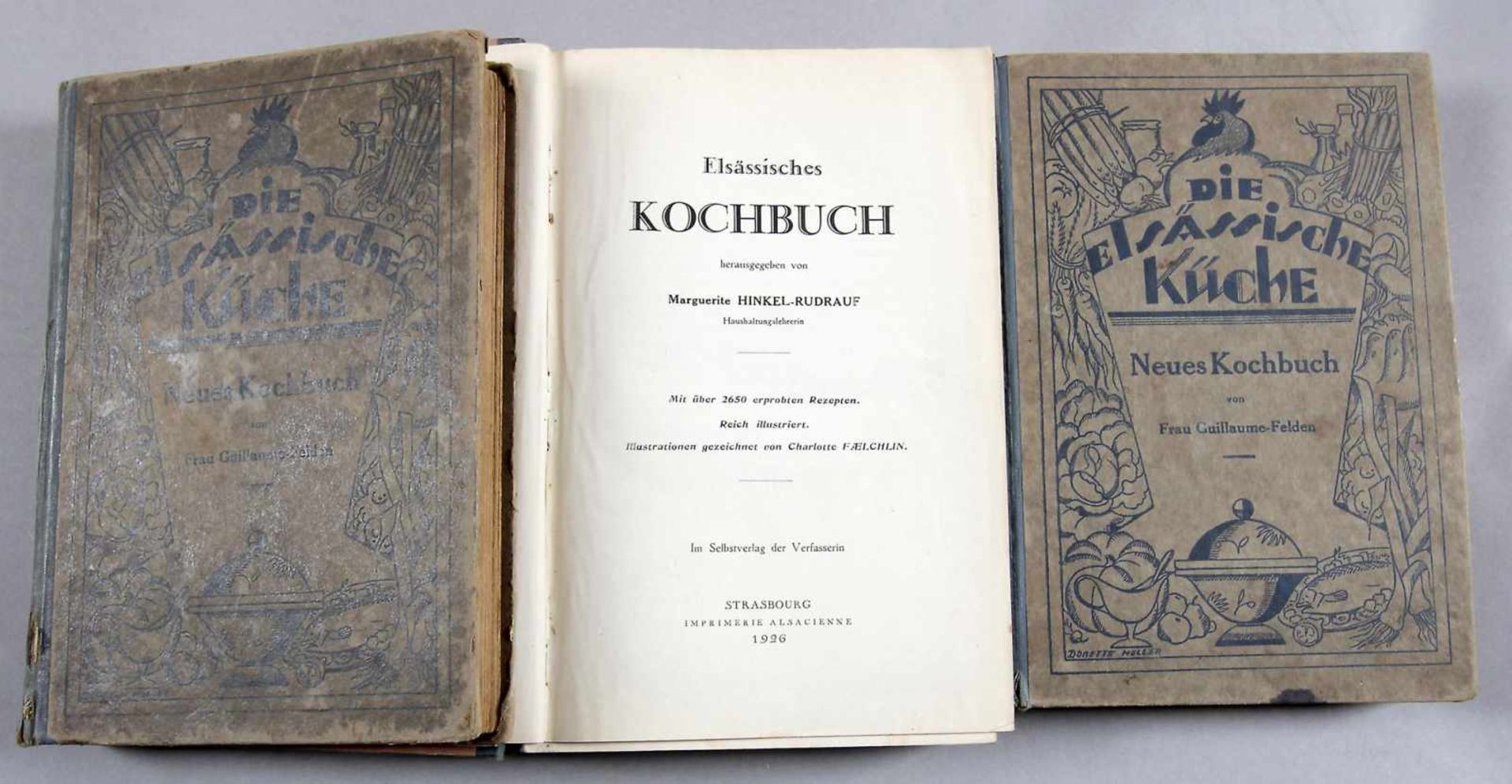 Konvolut von 3 elsässischen Kochbüchern- Marguerite Hinkel-Rudrauf: "Elsässisches Kochbuch",