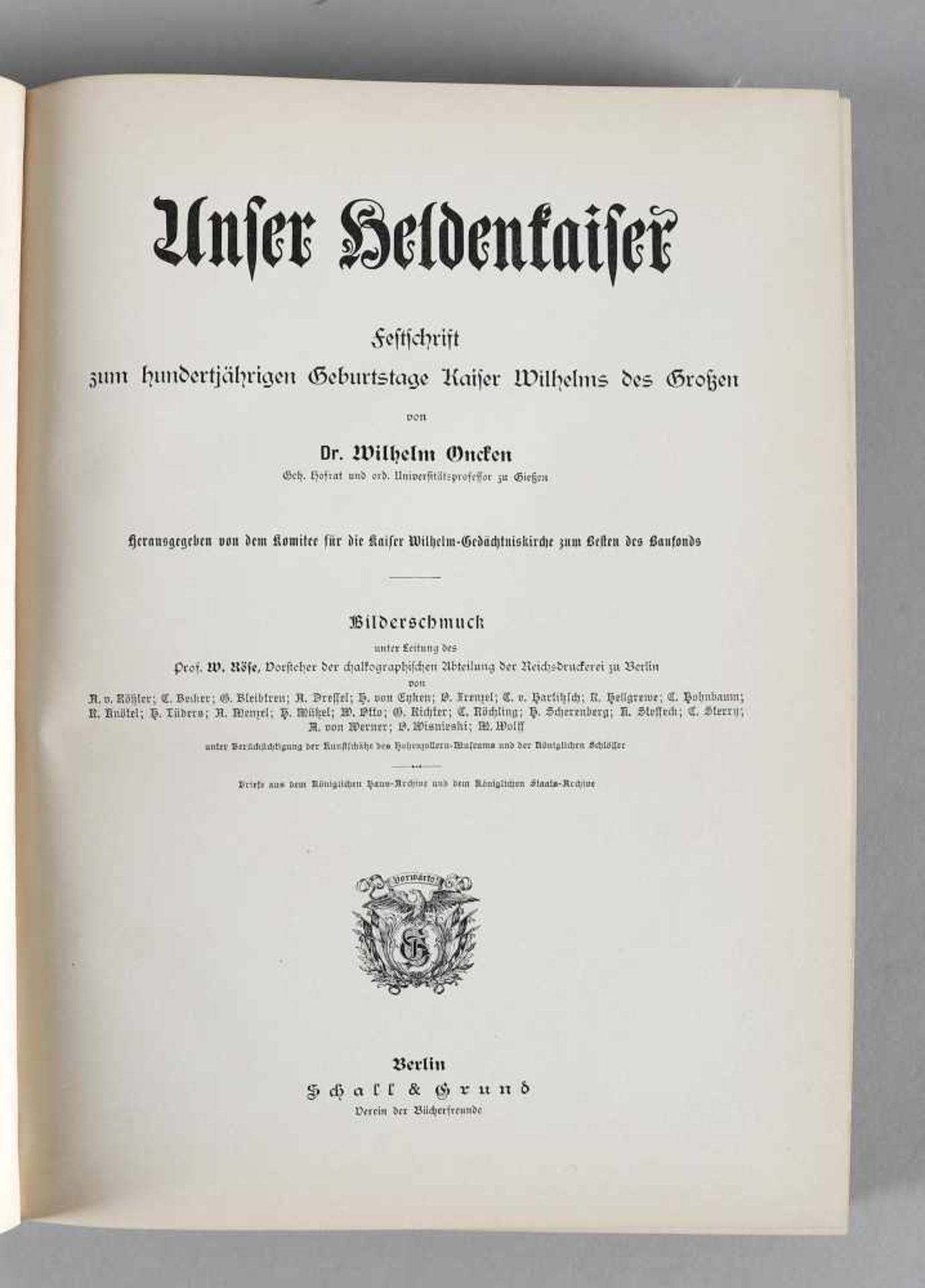 Unser Heldenkaiser 1797-1897Festschrift zum hundertjährigen Geburtstage Kaiser Wilhelm des Großen - Bild 2 aus 2