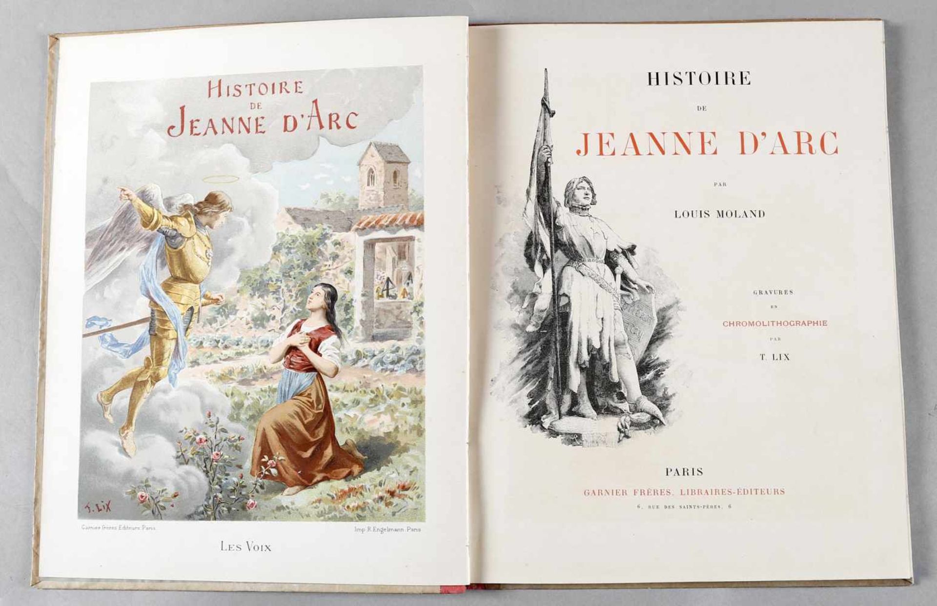 Louis Moland: "Histoire de Jeanne d´Arc", Garnier Frères, Paris, Lithographien Engelmann