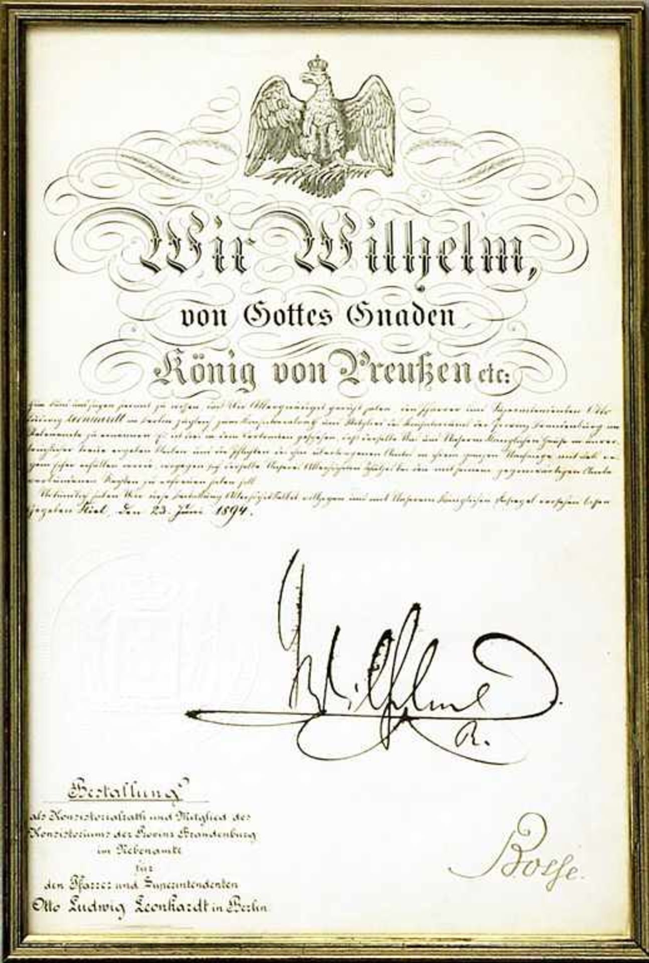 Urkunde Kaiser Wilhelm II.,mit Prägesiegel, daneben sign. und dat. 23. Juni 1894. "Bestallung als