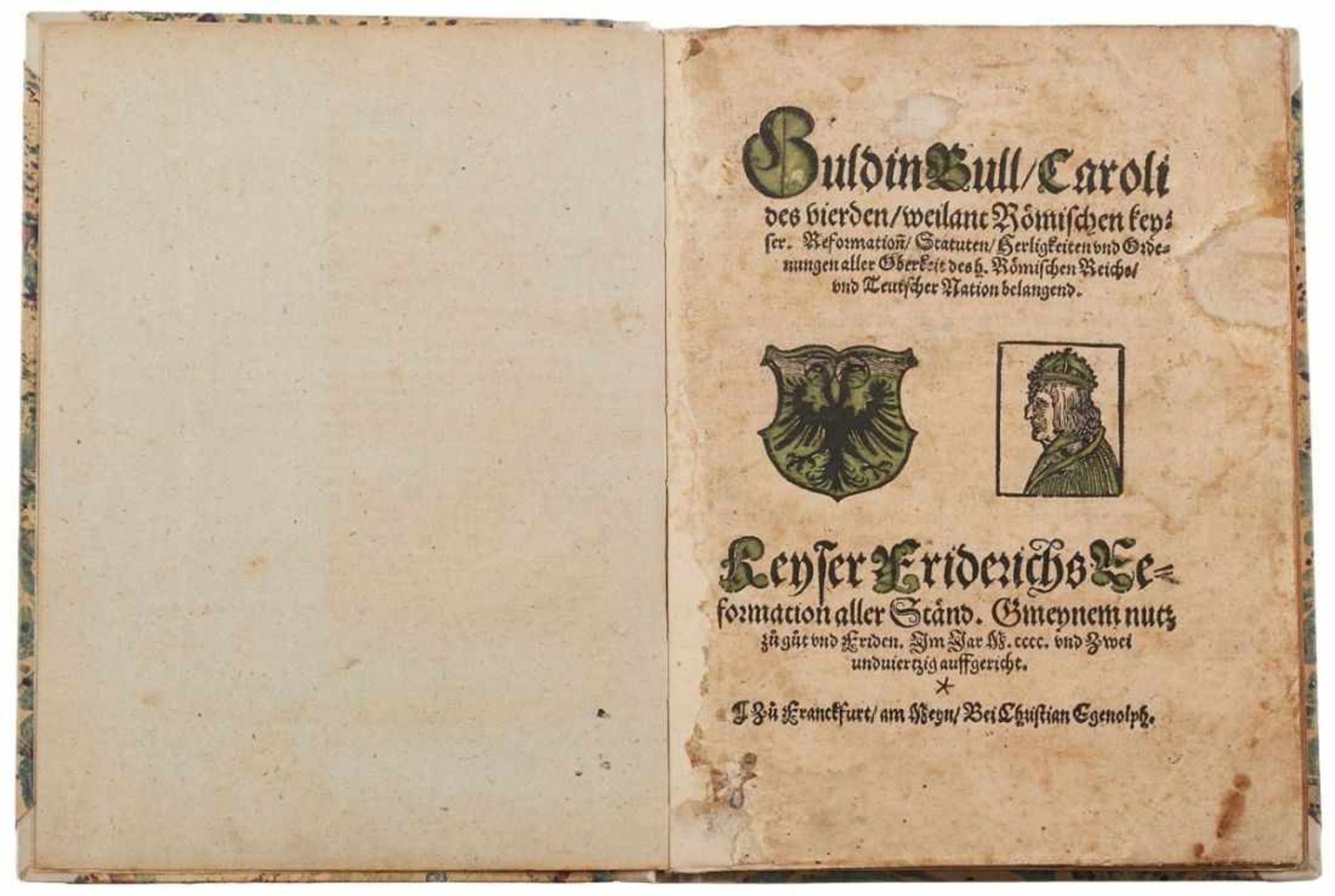 Band Karl IV. Kaiser Dat. 1531"Guldin Bull, Caroli des vierden, weilant Römischen keyser. - Image 2 of 5