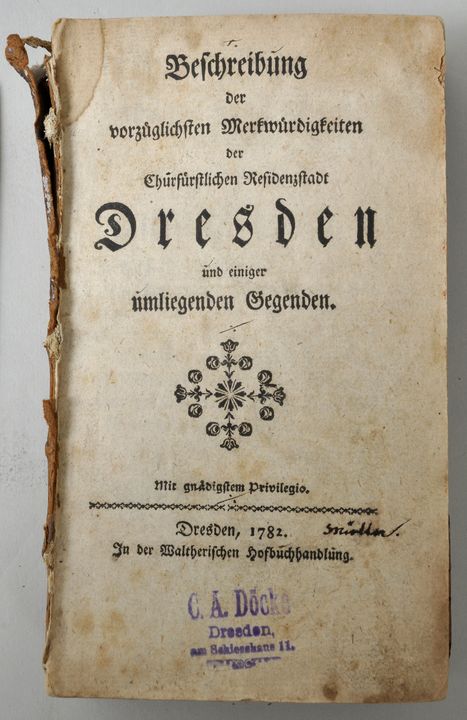 Daßdorf, Karl Wilhelm: Beschreibung der vorzüglichsten Merkwürdigkeiten derChurfürstlichen