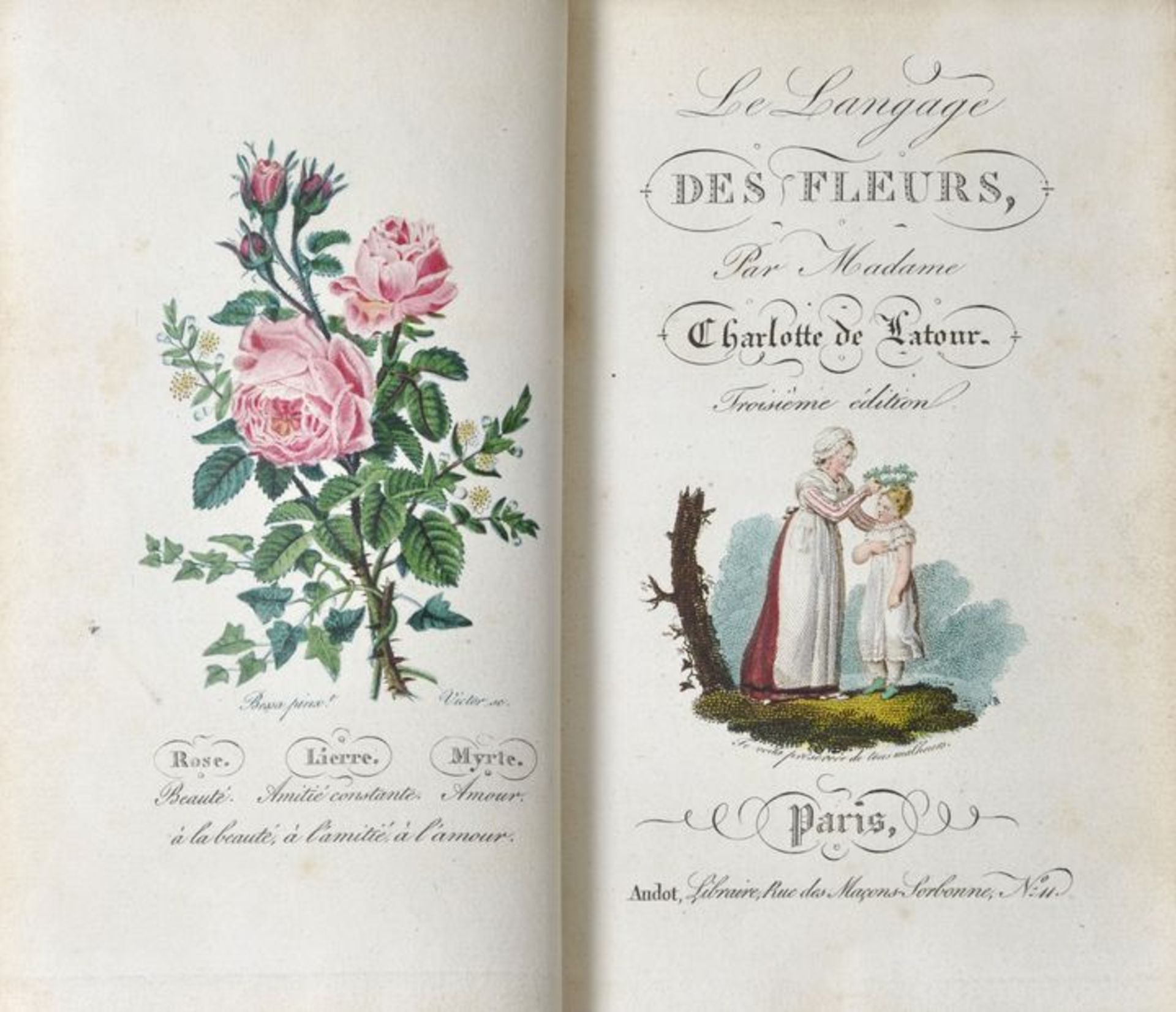 Latour, Charlotte de (d.i. Louise Cortambert): Le langagedes fleurs. Troisième édition. Paris: Audot