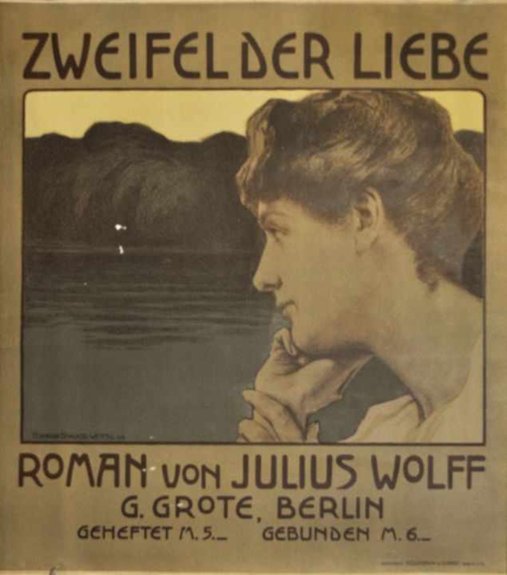 Schultz-Wettel, Ferdinand (Fernand)1872 - 1957 "Zweifel der Liebe. Roman von Julius Wolff" - Bild 2 aus 2