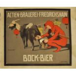 Lindenstaedt, Hans1874 - 1928 "Actien-Brauerei-Friedrichshain. Bock-Bier" Farblithographie 1906.