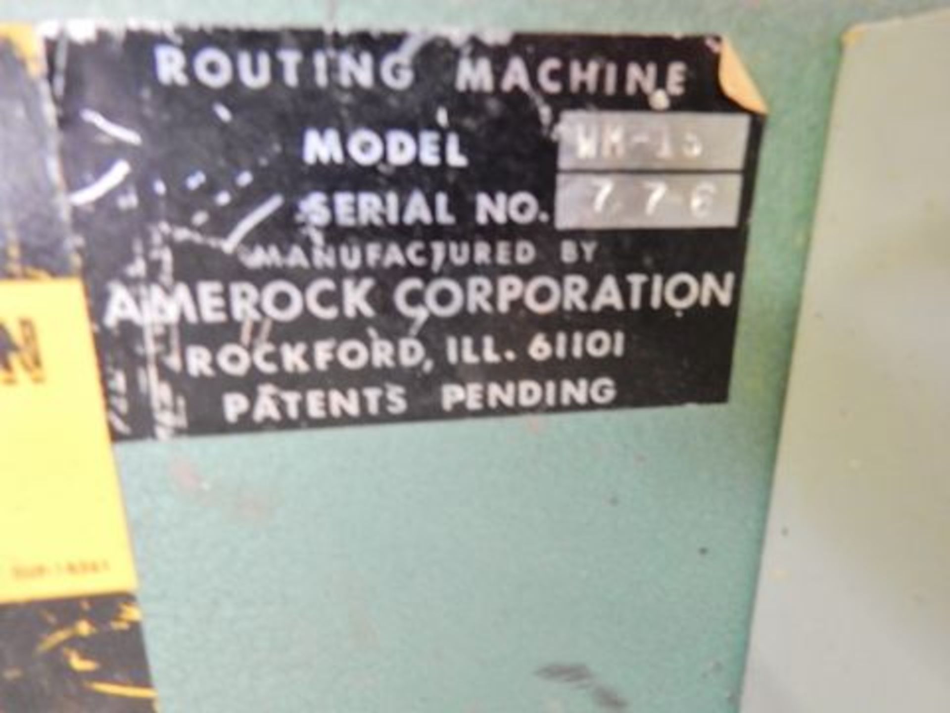 AMEROCK HINGE ROUTING MACHINE, M# WM-15, S/N 776, DUAL ROUTERS - Image 3 of 3