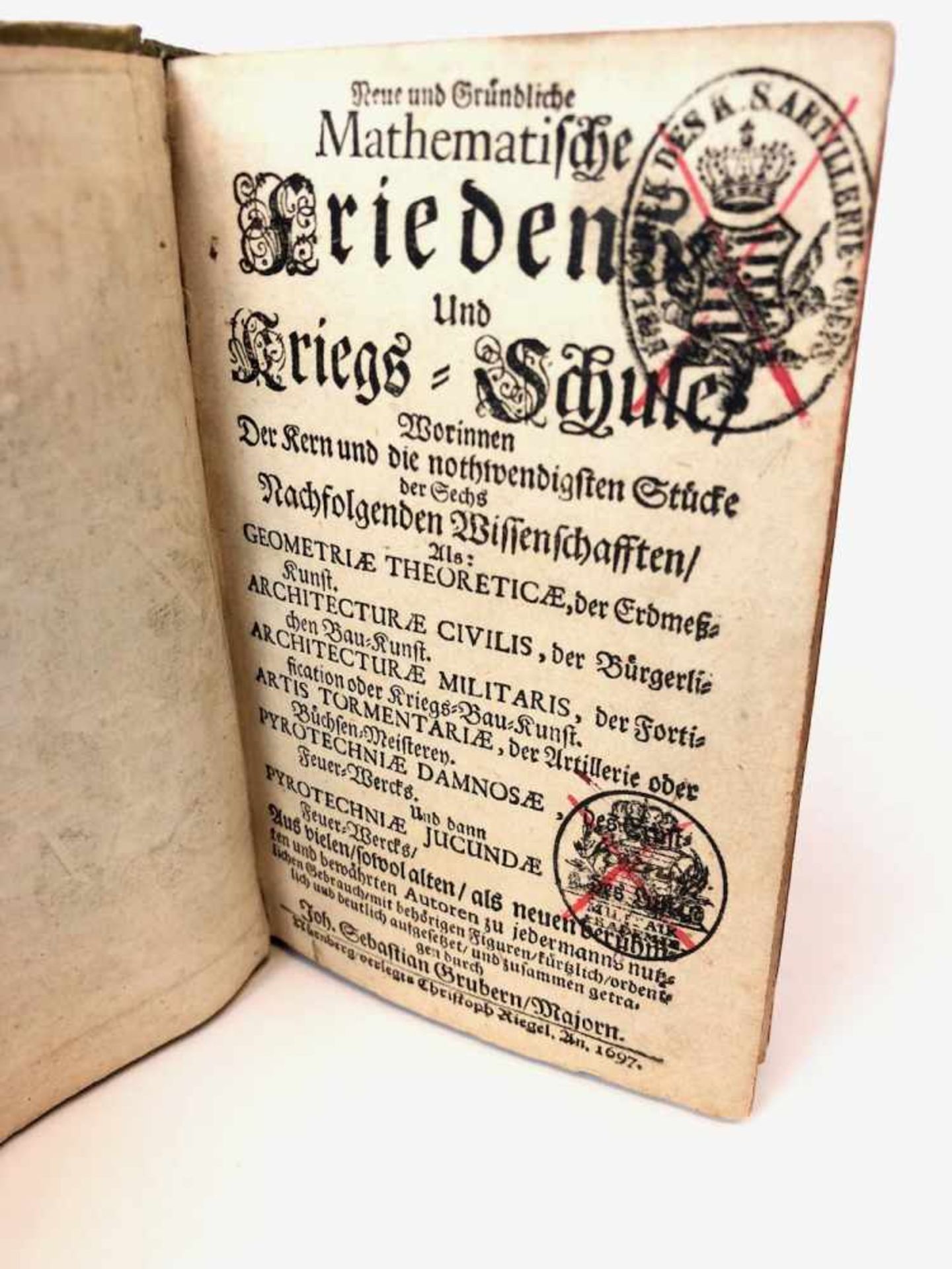 Joh. Sebastian Gruber: Neue und Gründliche Mathematische Friedens- Und Kriegs-Schule. Nürnberg, - Bild 5 aus 5