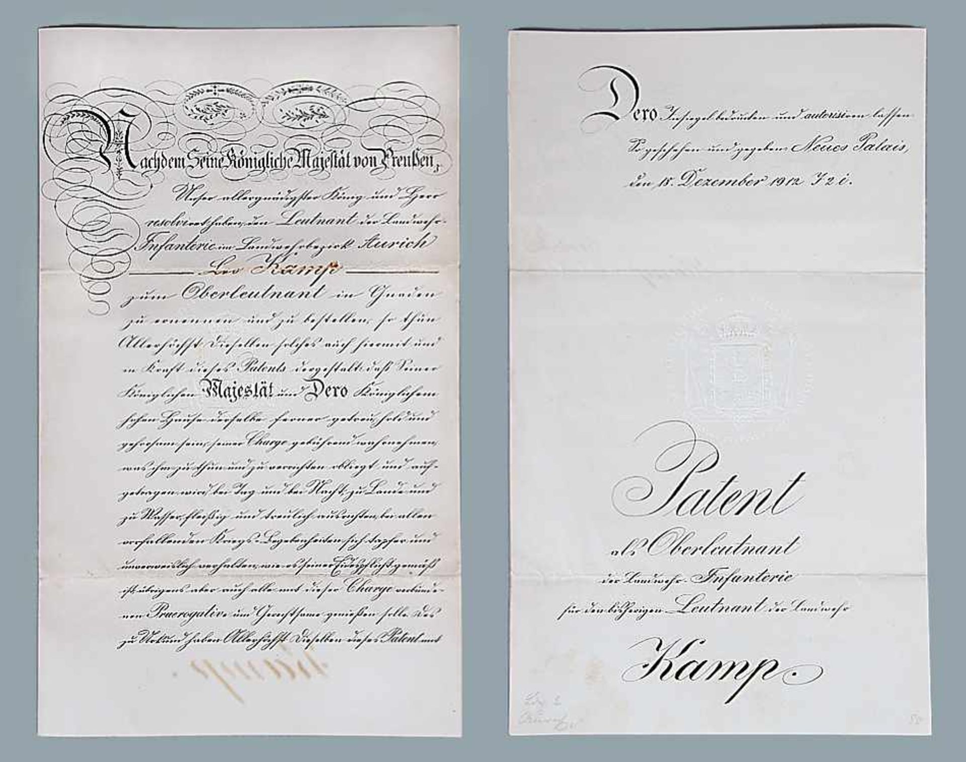 Patent als Oberleutnant der Landwehr-InfanterieDat. 18. Dezember 1912.o. L.