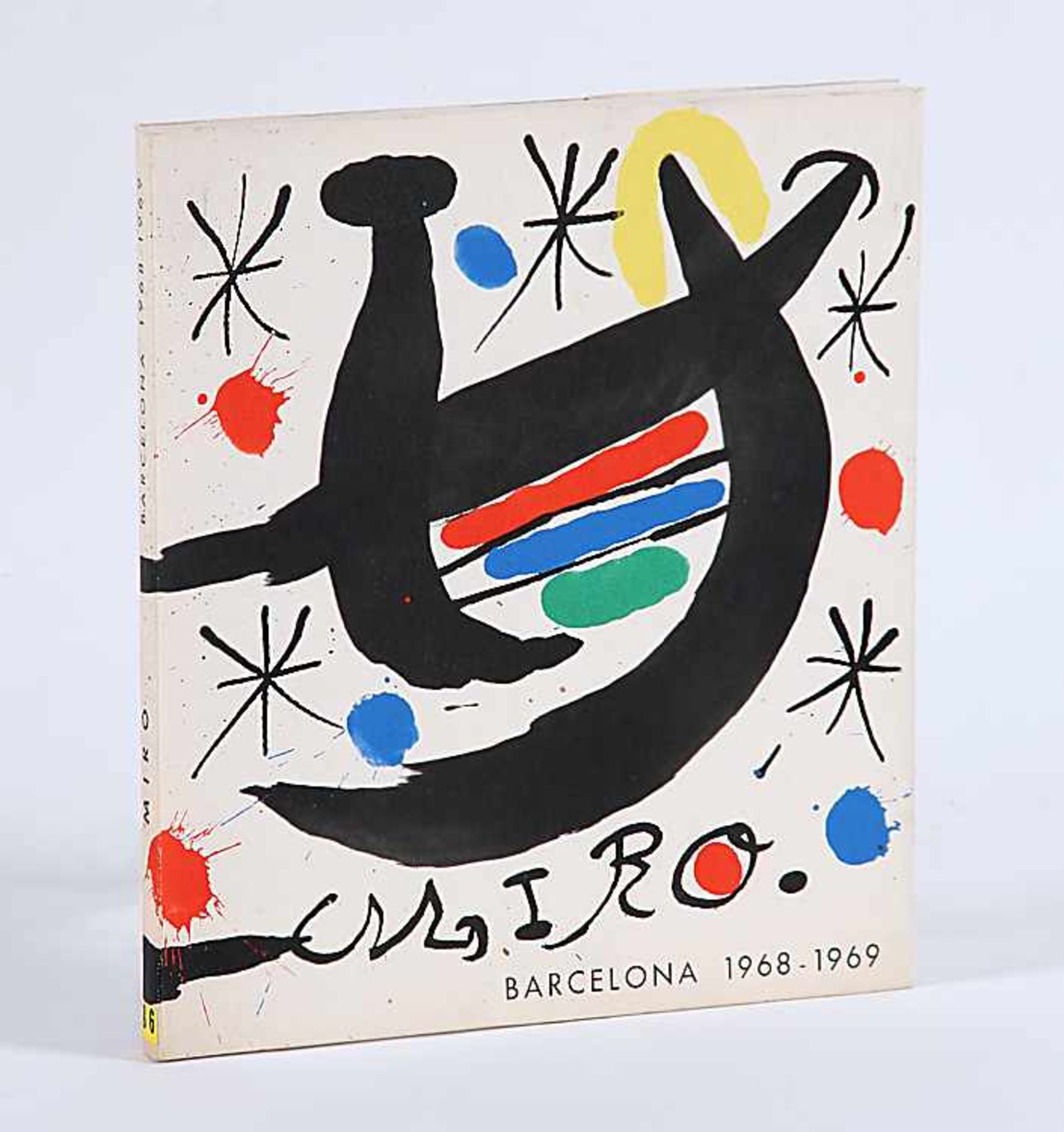 MiróMiró Barcelona 1968-1969. Illustrierte Original-Klappen-Broschur. Sprache: Spanisch und