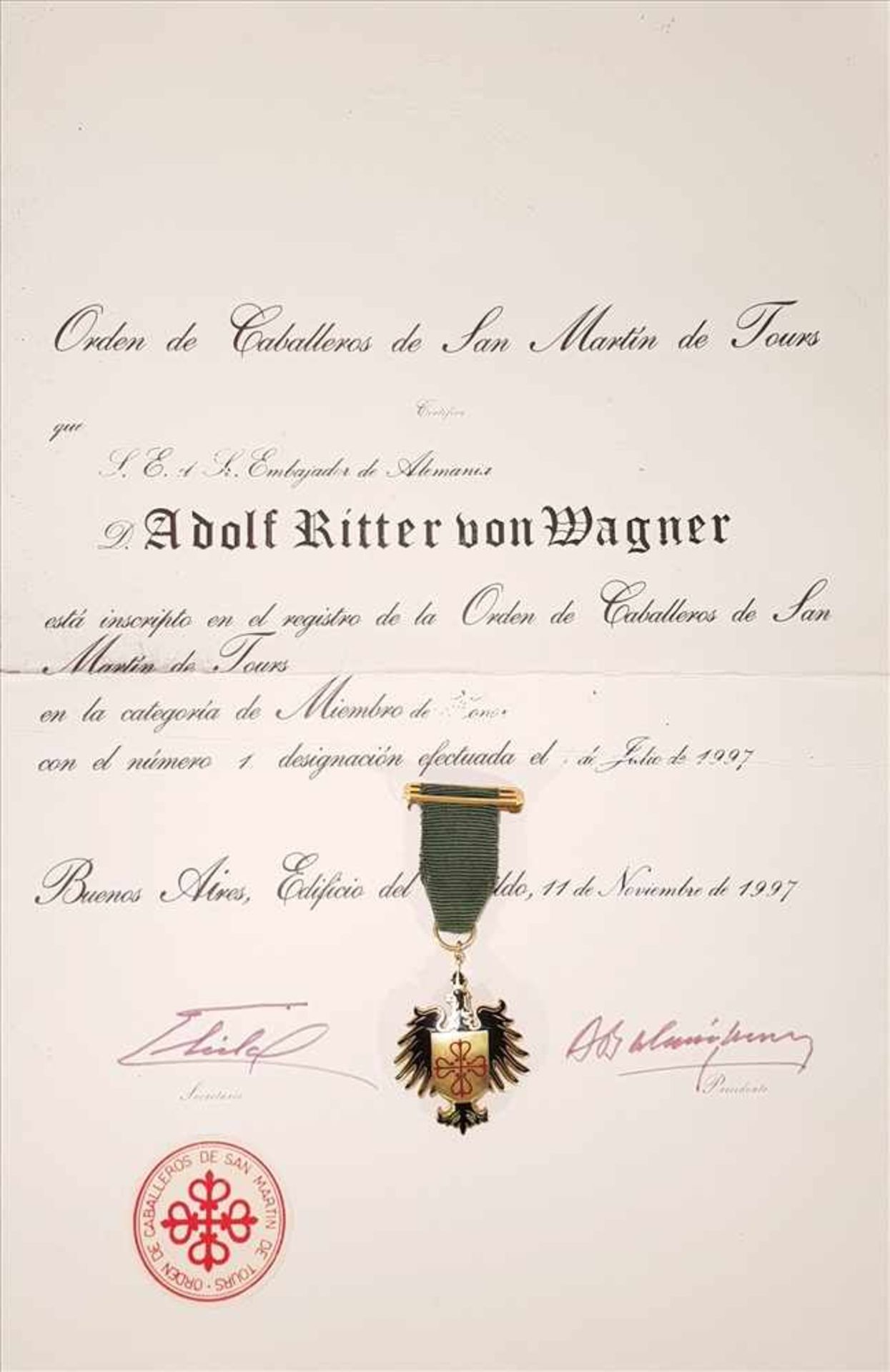 Orden de Caballeros de San Martin de Tours an Dr. Adolf Ritter von Wagner verliehen, Buenos Aires