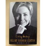 SIGNED BOOKS: LIVING HISTORY: HILLARY RODHAM CLINTON MEMOIRS - Hardback (1st edition, 2003) - SIGNED