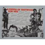 CLINT EASTWOOD: A FISTFUL OF EASTWOOD - 1980 CALENDAR POSTER - A rare & uncommon item of EASTWOOD