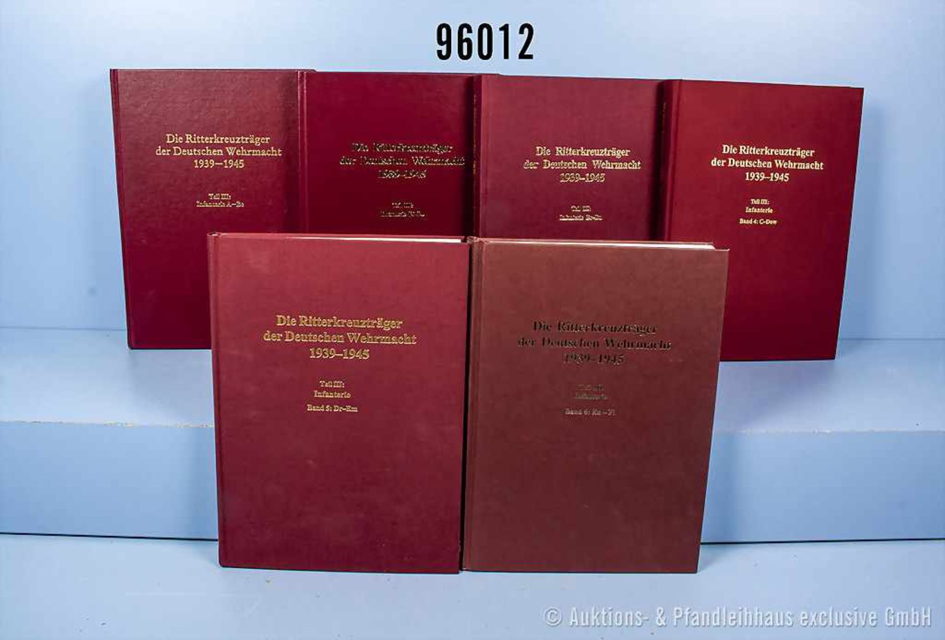 Konv. 6 Bücher "Die Ritterkreuzträger der Deutschen Wehrmacht 1939 - 1945", "Infanterie" Band 1
