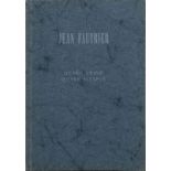 Jean FAUTRIER (1898- 1964) - Oeuvre gravée, Oeuvre sculptée - Catalogue par Edwin [...]