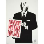 Shepard FAIREY (1960) - Corporate violence for sale, 2011 - Sérigraphie signée et [...]