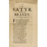 Haines (Joseph) A Satyr against Brandy, first edition, Printed by Jos. Hindmarsh, 1683.