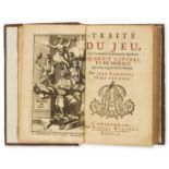 Chess.- Barbeyrac (Jean) Traite du Jeu, 2 vol. in 1, Amsterdam, Pierre Humbert, 1709.