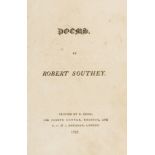 Southey (Robert) Poems, second edition, Bristol, N.Biggs for Joseph Cottle, 1797 & others, Southey …